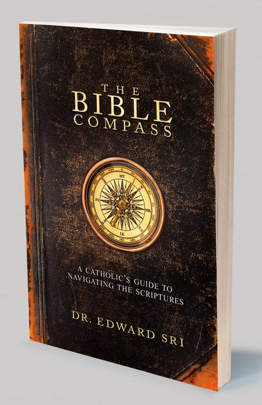 The Bible Compass: A Catholic's Guide to Navigating the Scriptures - 7601