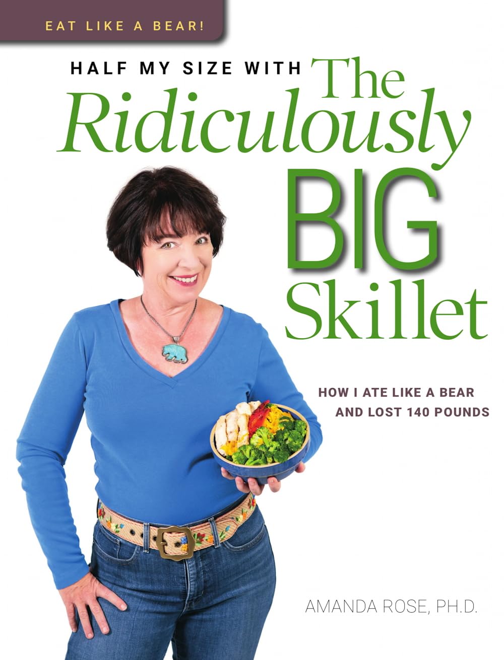 Eat Like A Bear! Jump Start: The Three-Day Challenge Unpacked - 3362