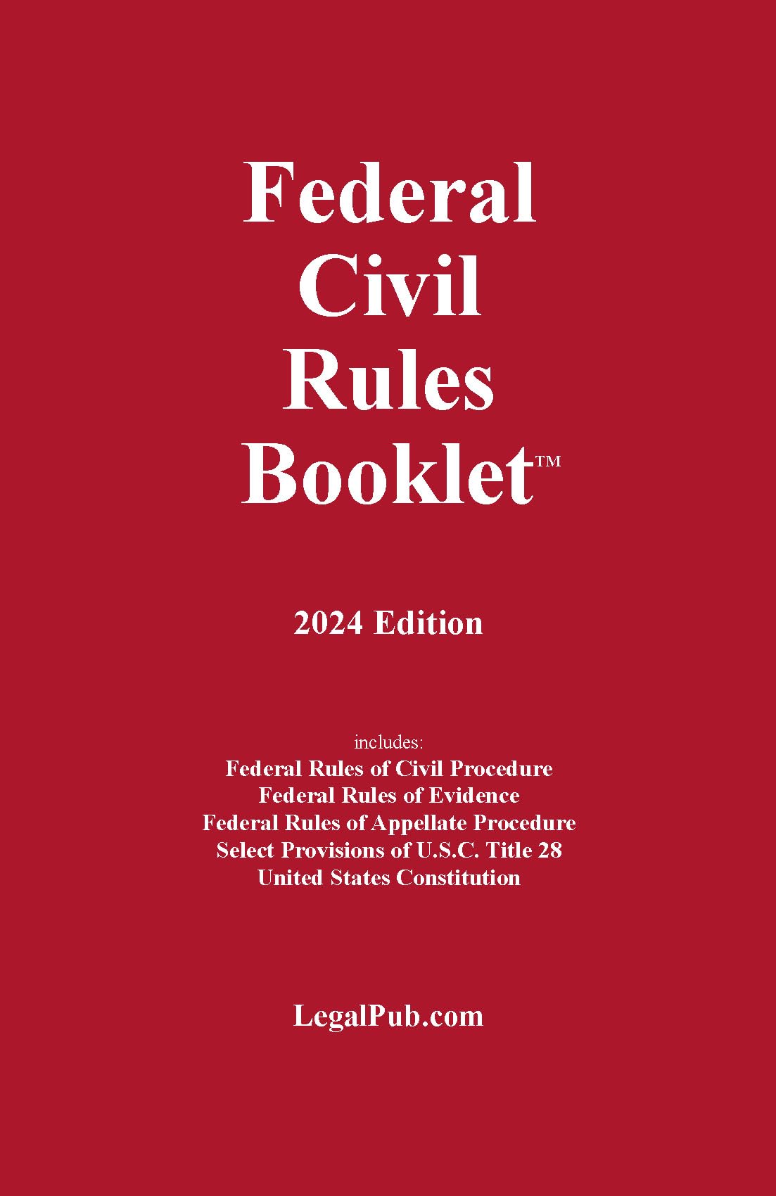 Federal Civil Rules Booklet, 2024 Edition