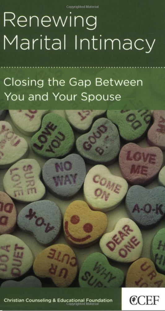 Renewing Marital Intimacy: Closing the Gap Between Your and Your Spouse - 9936