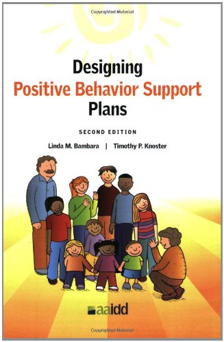 Designing Positive Behavior Support Plans, 2nd Edition - 327