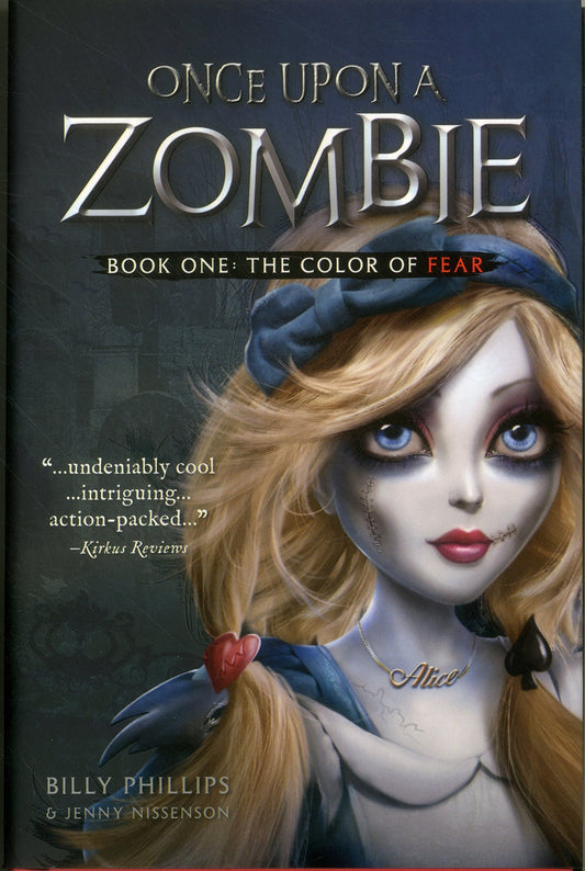 Once Upon a Zombie: Book One: The Color of Fear - 7172