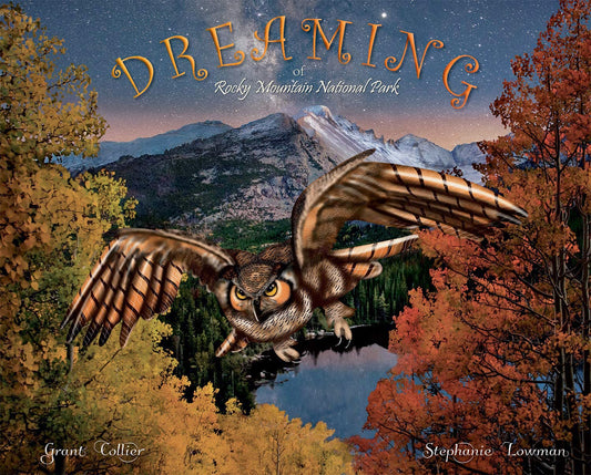Dreaming of Rocky Mountain National Park (An educational children's picture book with dinosaurs, Colorado animals, Native Americans - great bedtime / good night story for kids ages 5-10) - 7071