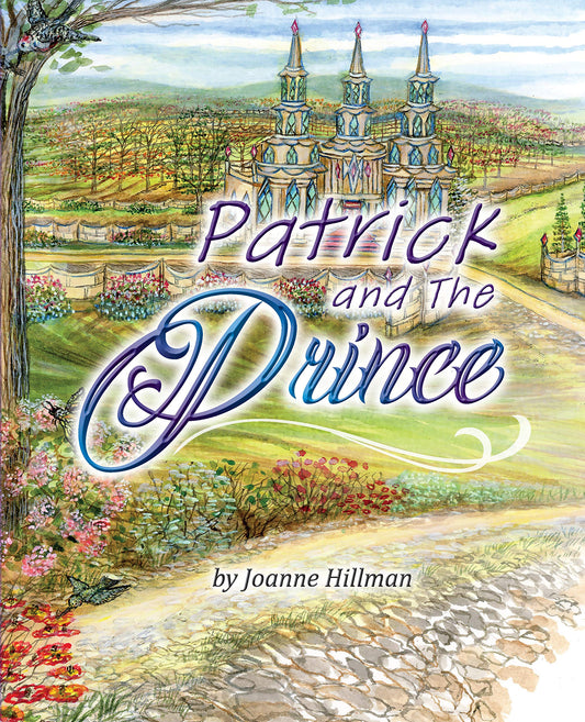 Patrick and the Prince: A Gospel Allegory For Children (Father & Son Publishing, Inc)