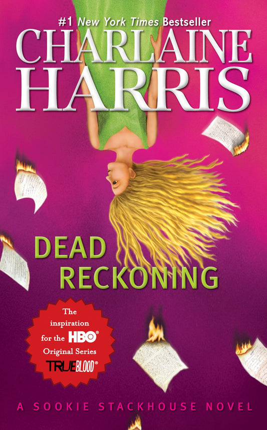 Dead Reckoning (Sookie Stackhouse/True Blood, Book 11) - 7893