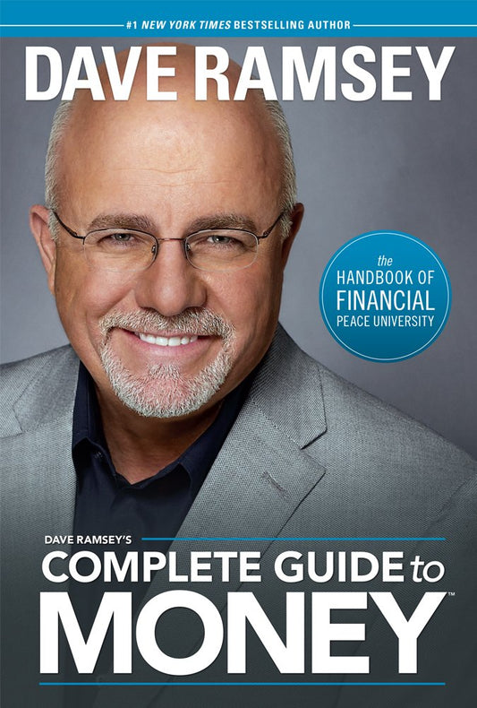 Dave Ramsey's Complete Guide To Money - 1252