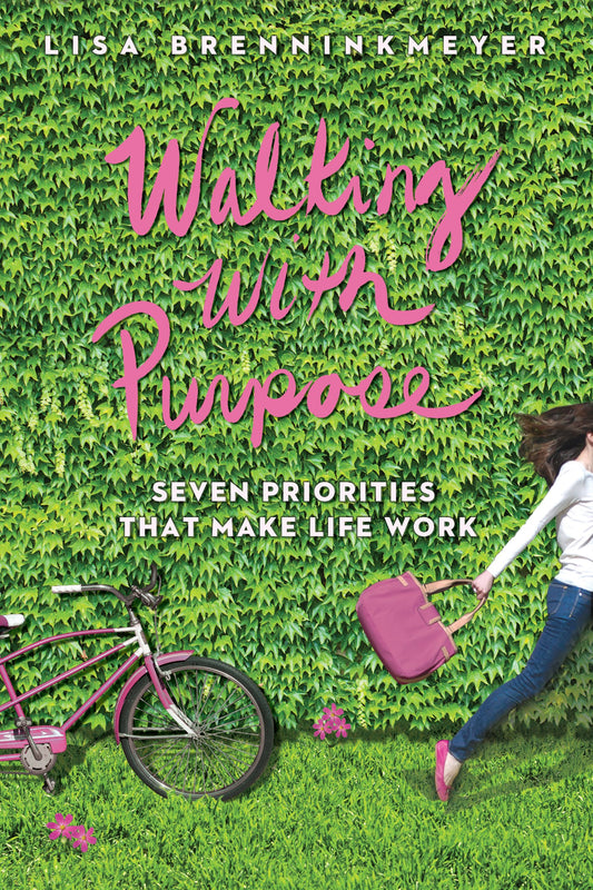 Walking with Purpose: Seven Priorities That Make Life Work - 7012