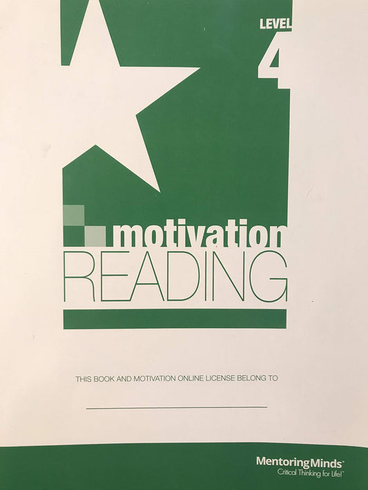 STAAR Motivation Reading Level 4 Critical Thinking for Life! 2013 Revised Student Edition