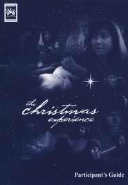 The Christmas Experience, Participant's Guide