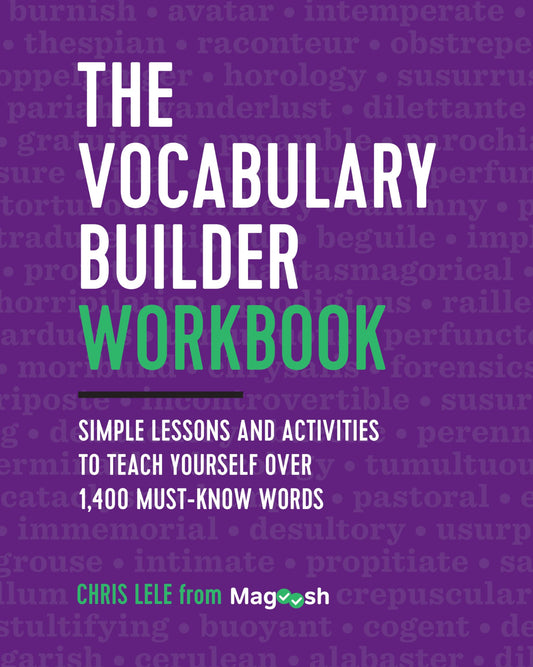 The Vocabulary Builder Workbook: Simple Lessons and Activities to Teach Yourself Over 1,400 Must-Know Words - 3805