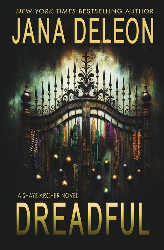 Dreadful (Shaye Archer Series) - 4414