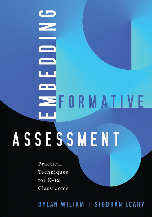 Embedding Formative Assessment: Practical Techniques for K-12 Classrooms - 6868