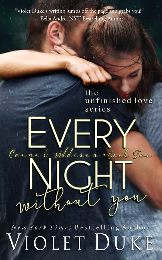 Every Night Without You (Unfinished Love)