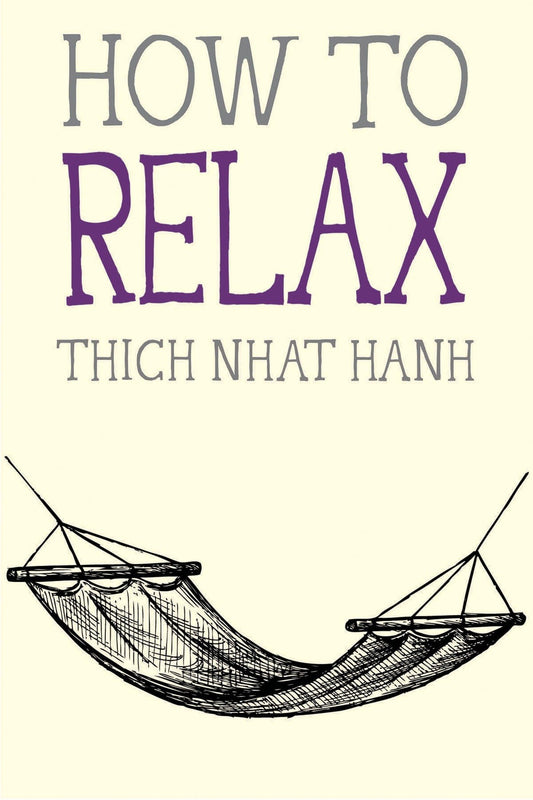 How to Relax (Mindfulness Essentials) - 851