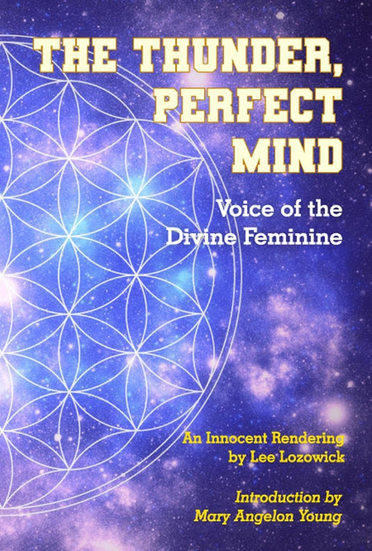 The Thunder, Perfect Mind: Voice of the Divine Feminine - 9337