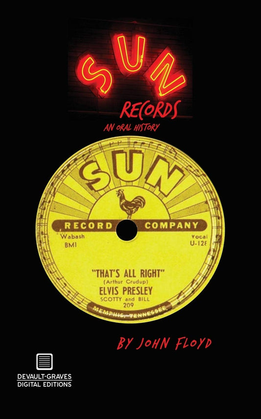 Sun Records: An Oral History - 181