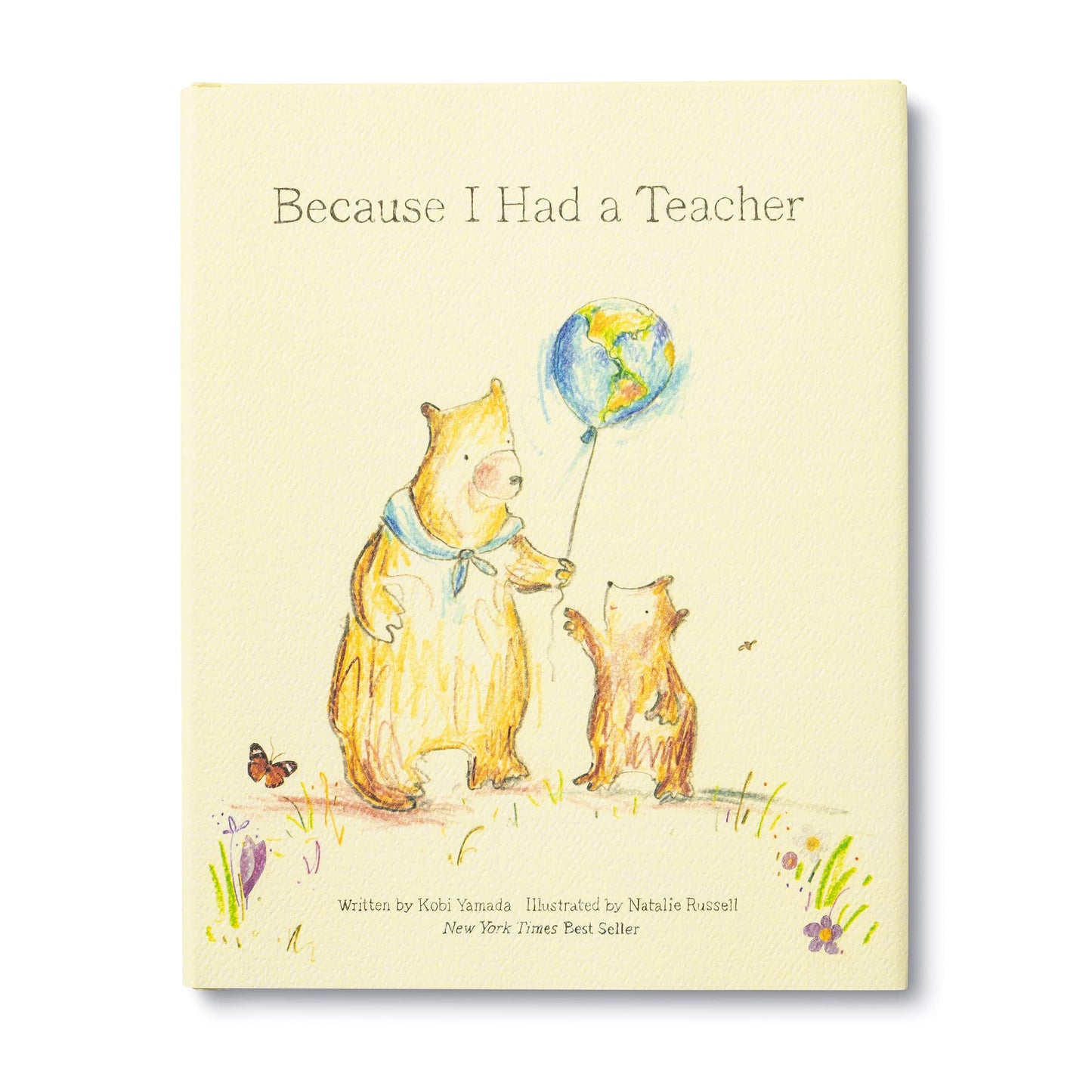 Because I Had a Teacher — New York Times best seller - 8171