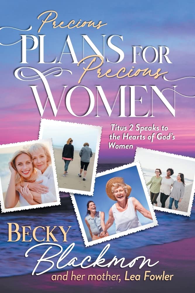 Precious Plans for Precious Women