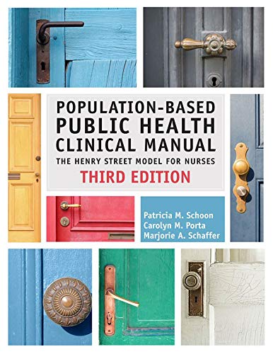 Population-Based Public Health Clinical Manual, The Henry Street Model for Nurses, Third Edition - 3324