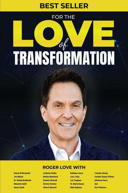 For the Love of Transformation