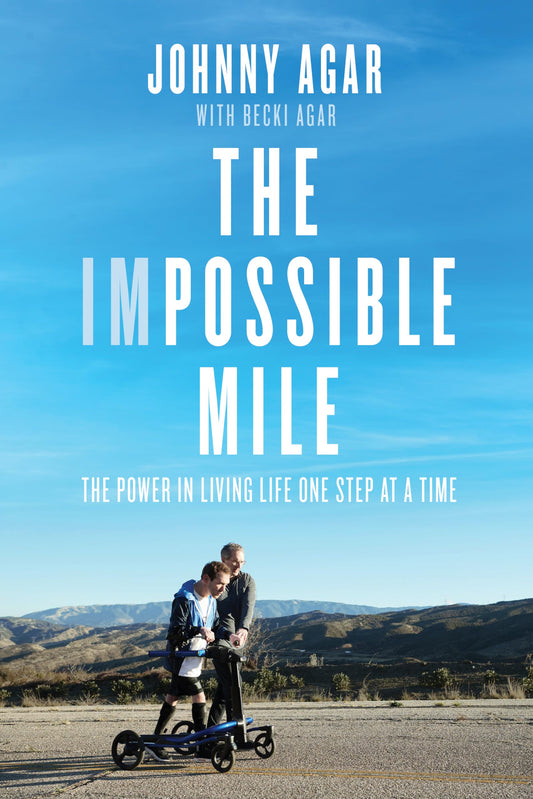 The Impossible Mile: The Power in Living Life One Step at a Time - 1721