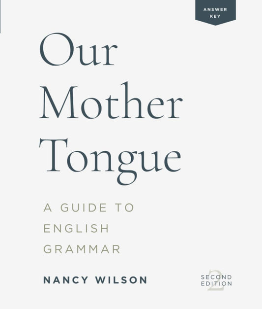 Our Mother Tongue: A Guide to English Grammar (Answer Key) - 673