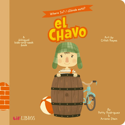 Where Is? - Donde Esta? El Chavo: A Bilingual Hide-And-Seek Book (English and Spanish Edition) - 5128