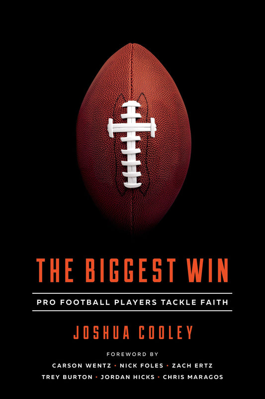The Biggest Win: Pro Football Players Tackle Faith - 854