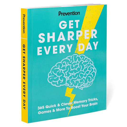 Get Sharper Every Day: 365 Quick & Clever Memory Tricks, Games & More To Boost Your Brain - The Perfect Guide to Concentrate Better, Sleep Better, Live Longer while Knowing and Remembering More!
