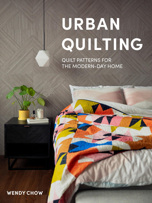 Urban Quilting: Quilt Patterns for the Modern-Day Home - 2362