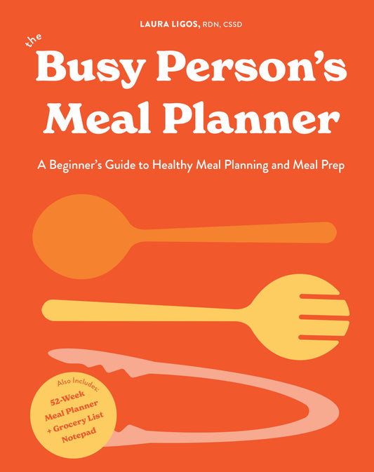 The Busy Person's Meal Planner: A Beginner's Guide to Healthy Meal Planning and Meal Prep including 50+ Recipesand a Weekly Meal Plan/Grocery List Notepad - 5741