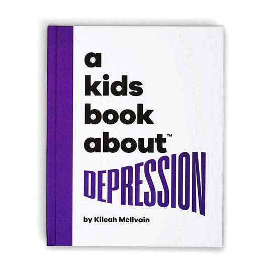 A Kids Book About Depression