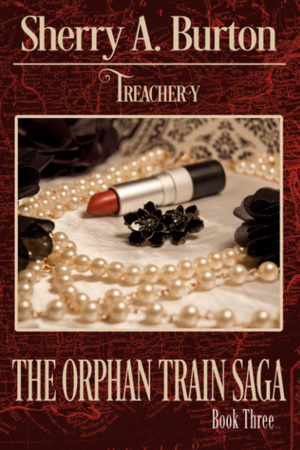 Treachery (The Orphan Train Saga)
