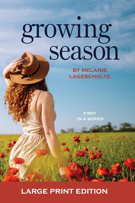 Growing Season: Book 1 - Large Print