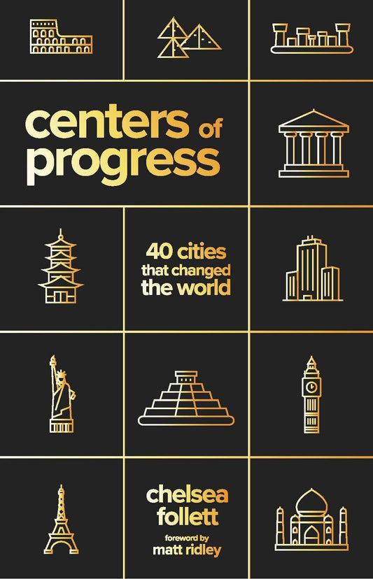 Centers of Progress: 40 Cities That Changed the World - 2974