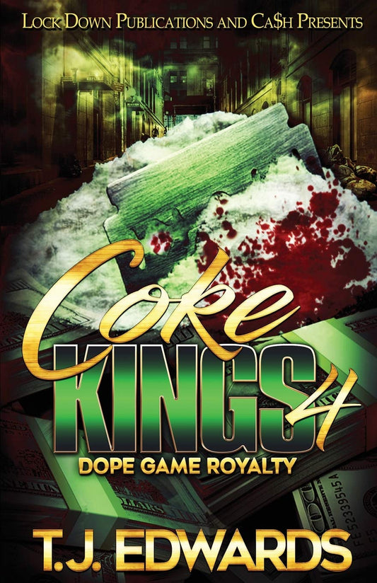 Coke Kings 4: Dope Game Royalty - 849
