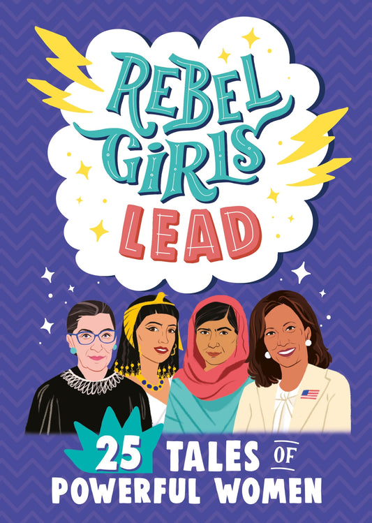 Rebel Girls Lead: 25 Tales of Powerful Women - 9996
