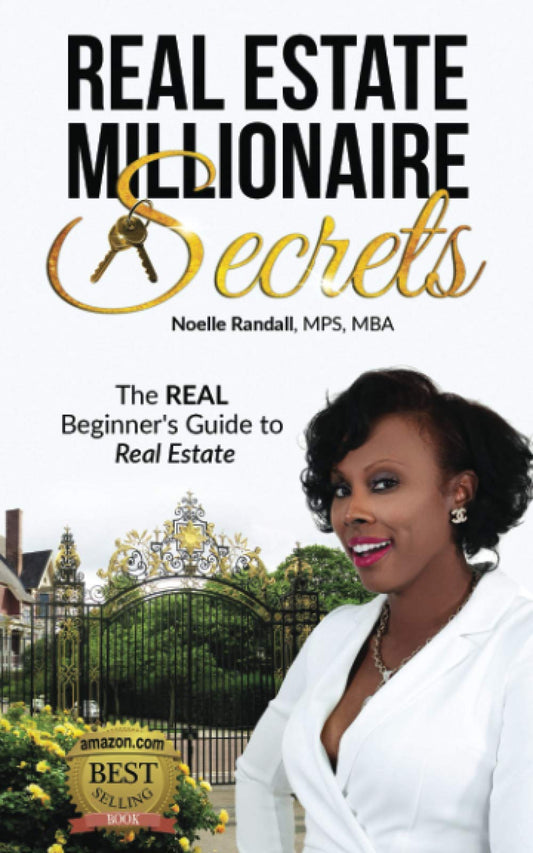 Real Estate Millionaire Secrets: The Real Beginners Guide to Real Estate - 401