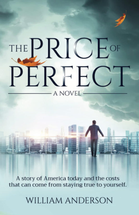 The Price of Perfect: A Novel - 919