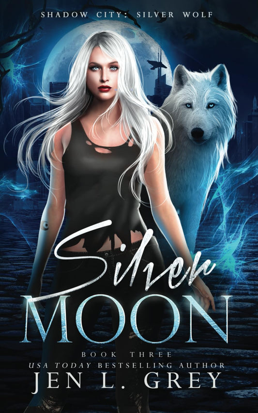 Silver Moon (Shadow City: Silver Wolf) - 2616