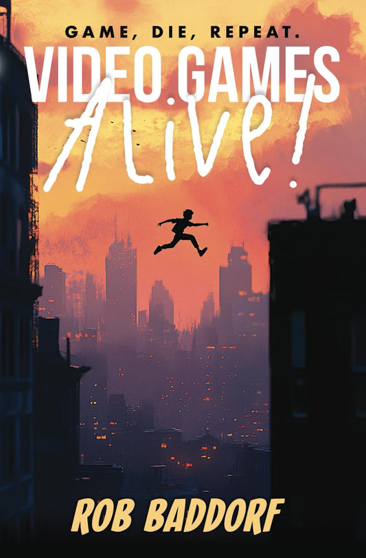 Game, Die, Repeat.: Action books for kids ages 9-12 (Video Games Alive!) - 976
