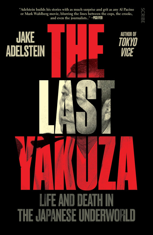 The Last Yakuza: Life and Death in the Japanese Underworld - 32
