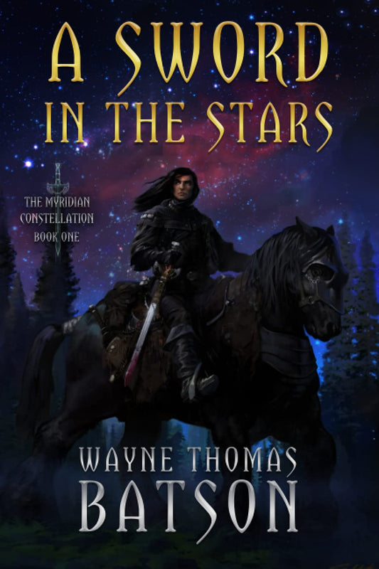 Sword in the Stars (The Myridian Constellation)