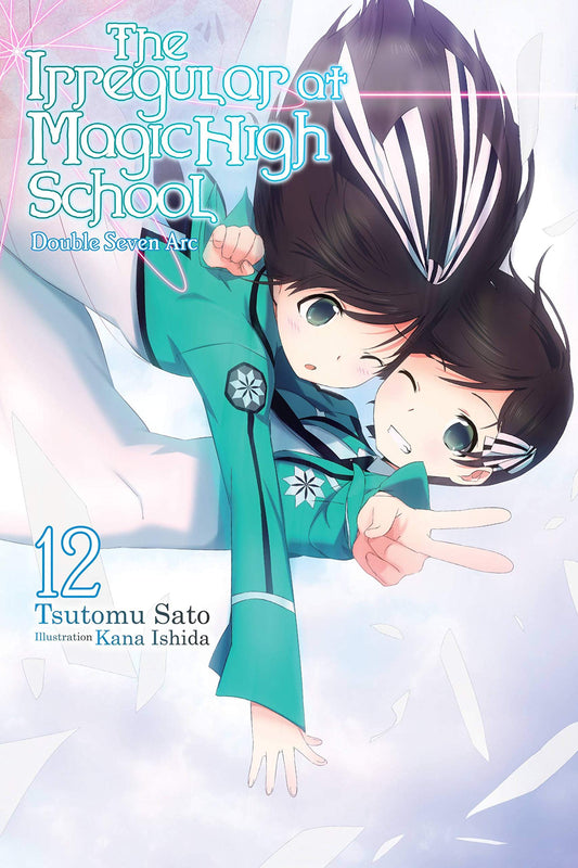 The Irregular at Magic High School, Vol. 12 (light novel): Double Seven Arc (Volume 12) (The Irregular at Magic High School, 12) - 7623