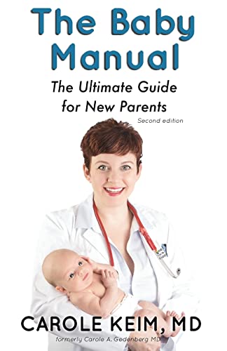The Baby Manual: The Ultimate Guide for New Parents