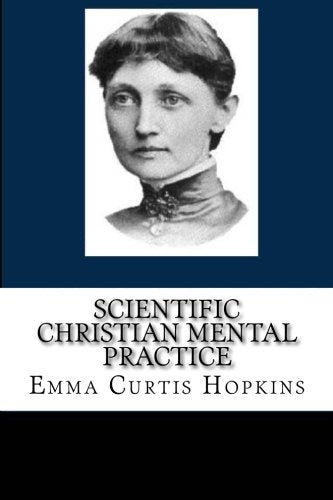Scientific Christian Mental Practice