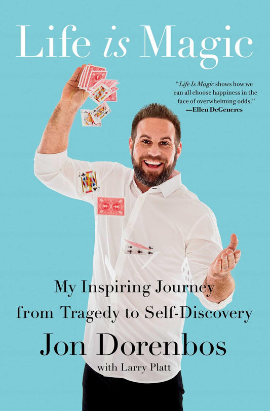 Life Is Magic: My Inspiring Journey from Tragedy to Self-Discovery - 902