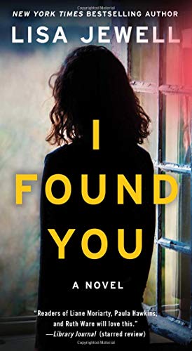I Found You: A Novel