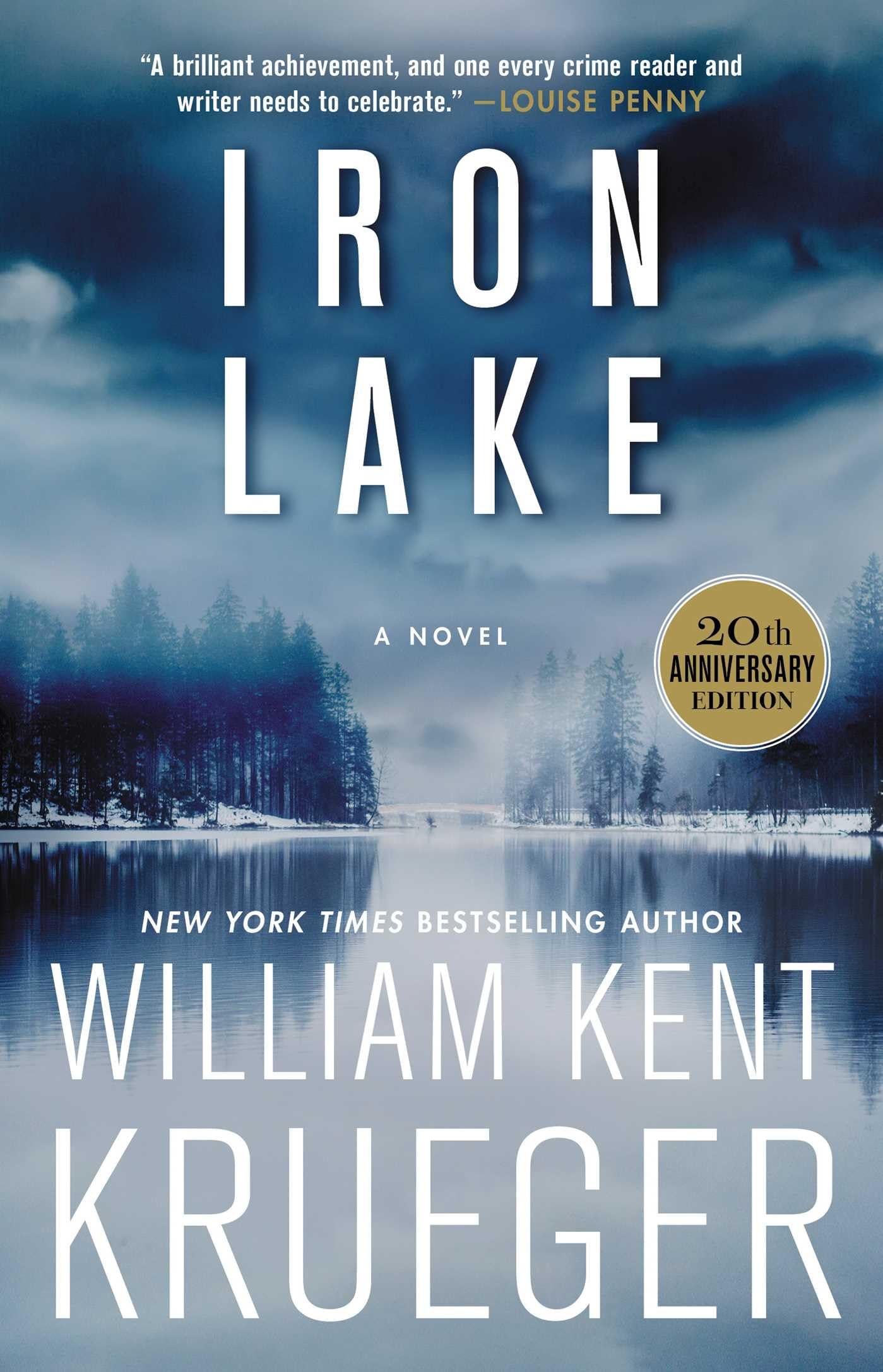 Iron Lake (20th Anniversary Edition): A Novel (Cork O'Connor Mystery Series) - 736