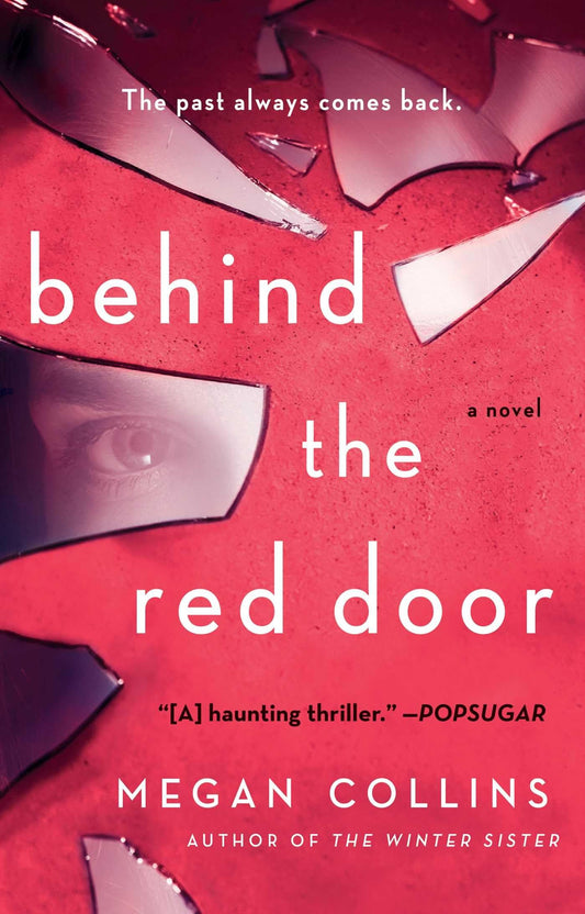 Behind the Red Door: A Novel - 7563